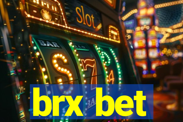 brx bet